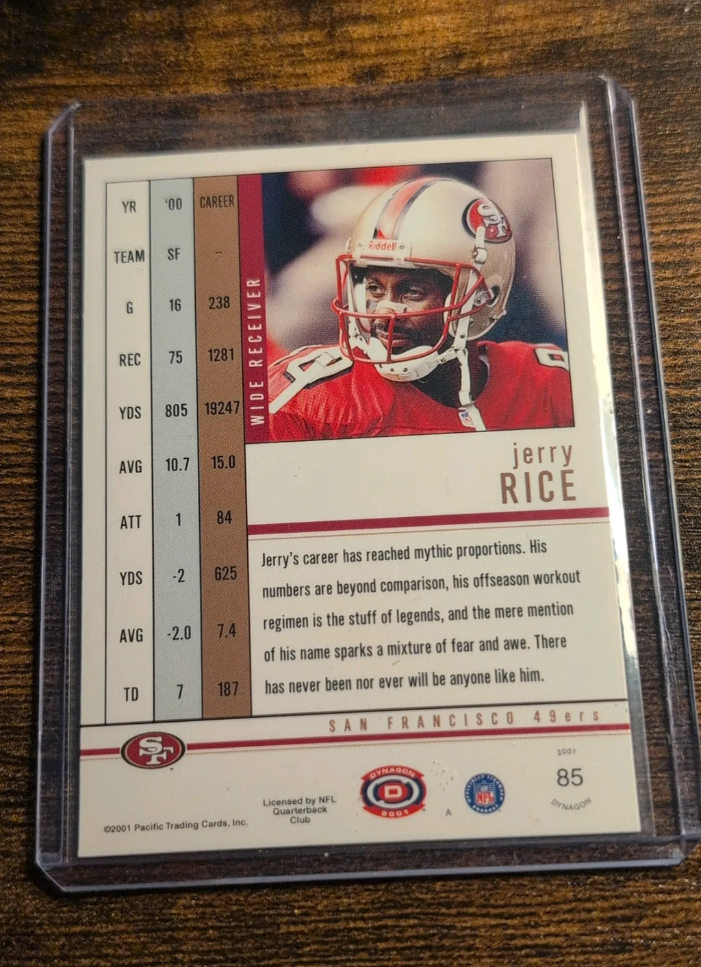 2001 Pacific Dynagon Jerry Rice Holo #85