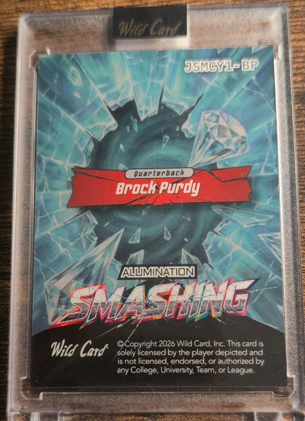 2026 Wild Card Alumination Smashing Brock Purdy JSMGV1-BP 1/4